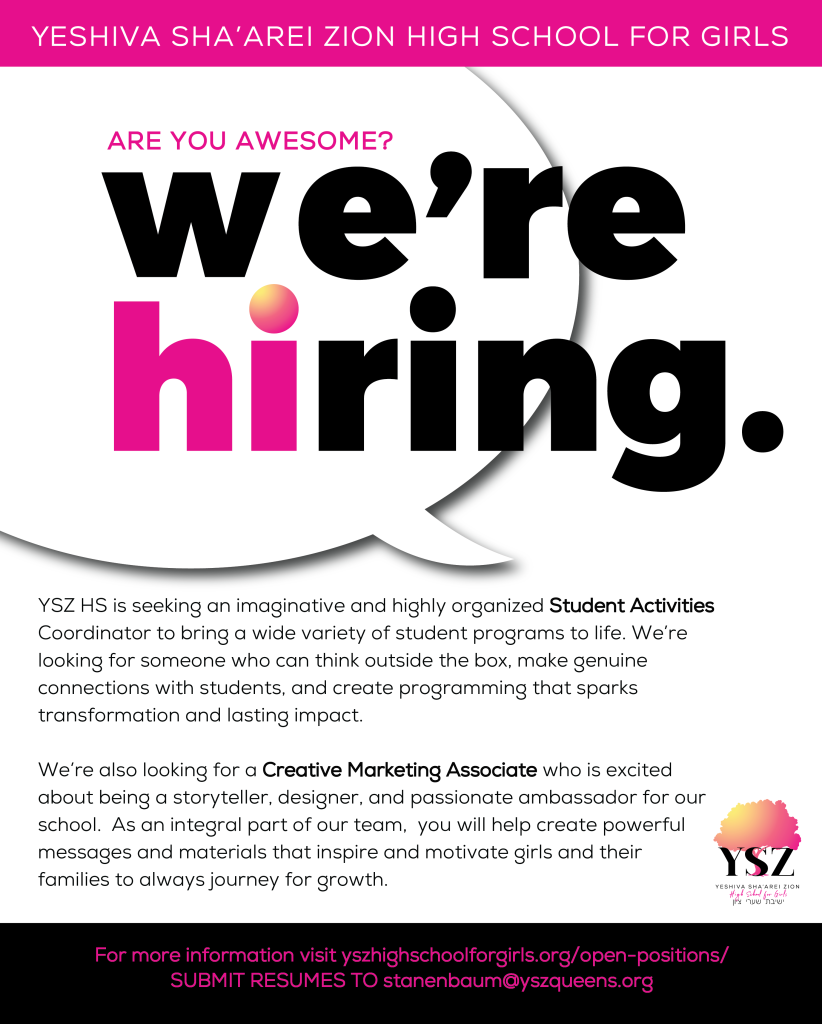 OPEN POSITIONS YESHIVA SHA AREI ZION